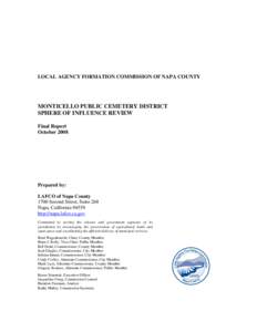 LOCAL AGENCY FORMATION COMMISSION OF NAPA COUNTY  MONTICELLO PUBLIC CEMETERY DISTRICT SPHERE OF INFLUENCE REVIEW Final Report October 2008