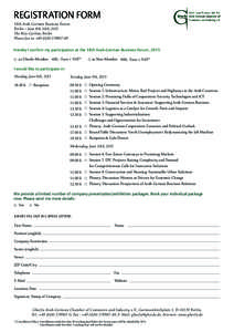 REGISTRATION FORM 18th Arab-German Business Forum Berlin – June 8th-10th, 2015 The Ritz-Carlton, Berlin Please fax to: +49