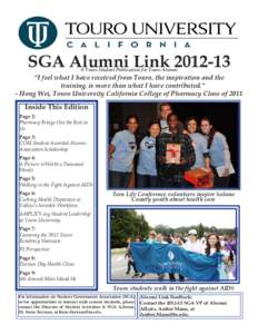 SGA Alumni Link[removed]A Touro Student Publication for Touro Alumni “I feel what I have received from Touro, the inspiration and the 			 training, is more than what I have contributed.”
