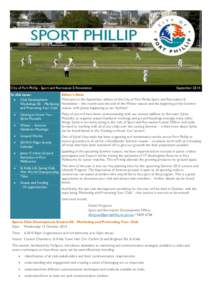 City of Port Phillip - Sport and Recreation E-Newsletter In this issue:  Club Development Workshop #6 – Marketing and Promoting Your Club