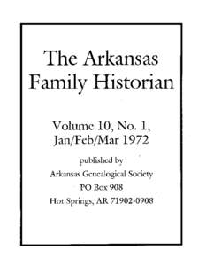 The Arkansas Family Historian Volume 10, No.1, Jan/Feb/Mar 1972 published by Arkansas Genealogical Society