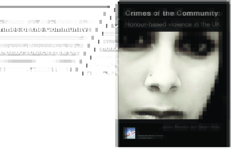 Centre for Social Cohesion A Civitas Project ISBN4  Honour-based violence in the UK