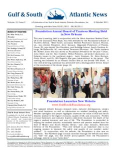 Gulf & South            Volume 12, Issue 2 Atlantic News   A Publication of the Gulf & South Atlantic Fisheries Foundation, Inc.