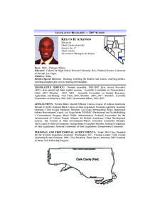 LEGISLATIVE BIOGRAPHY — 2007 SESSION  KELVIN D. ATKINSON Democrat Clark County Assembly District No. 17