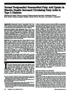 ORIGINAL ARTICLE  Normal Postprandial Nonesteriﬁed Fatty Acid Uptake in Muscles Despite Increased Circulating Fatty Acids in Type 2 Diabetes Sébastien M. Labbé,1 Etienne Croteau,2 Thomas Grenier-Larouche,1 Frédériq