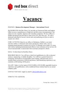    Vacancy    POSITION : Business Development Manager – International Travel