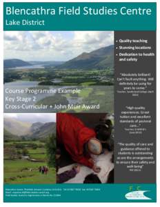 Blencathra Field Studies Centre Lake District Course Programme Example Key Stage 2 Cross-Curricular + John Muir Award