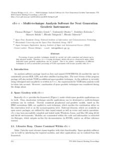 Thomas Hobiger et al.: c5++ - Multi-technique Analysis Software for Next Generation Geodetic Instruments, IVS 2010 General Meeting Proceedings, p.212–216 http://ivscc.gsfc.nasa.gov/publications/gm2010/hobiger2.pdf c5++