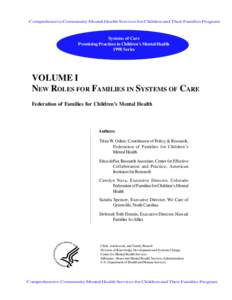 Comprehensive Community Mental Health Services for Children and Their Families Program  Systems of Care Promising Practices in Children’s Mental Health 1998 Series