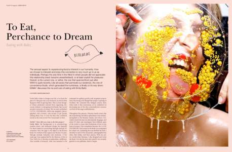 DAMN°40 magazine / EMILIE BALTZ  To Eat, Perchance to Dream Eating with Baltz