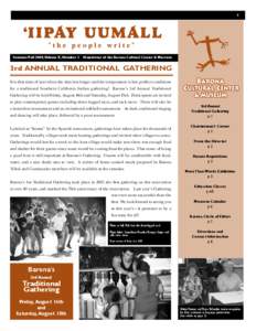 1  Summer/Fall 2009,Volume X, Number 2 Newsletter of the Barona Cultural Center & Museum