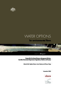 WATER OPTIONS for environmental flows abare eReport[removed]Prepared for the Natural Resource Management Division, Australian Government Department of Agriculture, Fisheries and Forestry