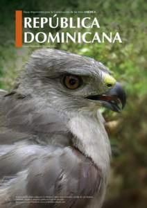 Áreas Importantes para la Conservación de las Aves AMÉRICA  REPÚBLICA DOMINICANA Laura Perdomo & Yvonne Arias