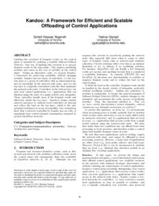 Kandoo: A Framework for Efficient and Scalable Offloading of Control Applications Soheil Hassas Yeganeh Yashar Ganjali