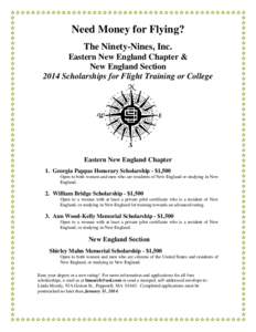 Need Money for Flying? The Ninety-Nines, Inc. Eastern New England Chapter & New England Section 2014 Scholarships for Flight Training or College