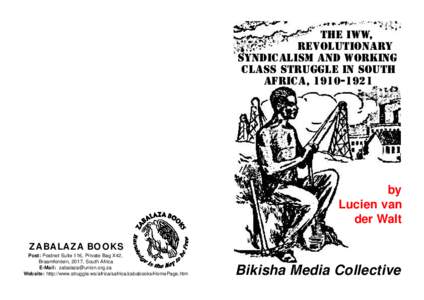 The IWW, revolutionary Syndicalism and working CLASS STRUGGLE IN SOUTH AFRICA, [removed]