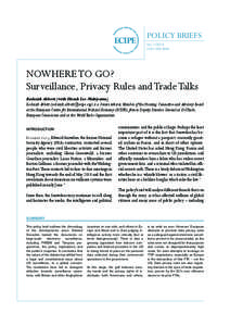 POLICY BRIEFS No[removed]ISSN[removed]NOWHERE TO GO? Surveillance, Privacy Rules and Trade Talks