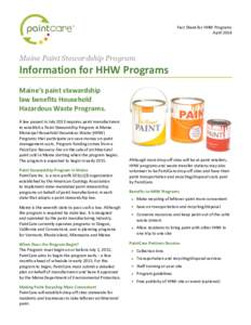 Fact Sheet for HHW Programs April 2014 Maine Paint Stewardship Program  Information for HHW Programs