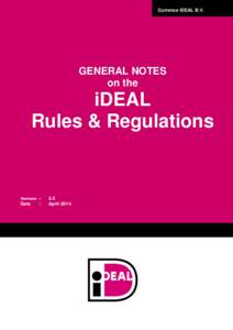 Currence iDEAL B.V. ƒ GENERAL NOTES on the