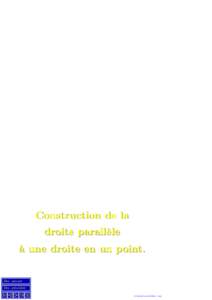 Construction de la droite parall` ele ` a une droite en un point. Doc. suivant