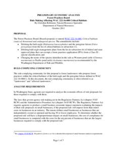 PRELIMINARY ECONOMIC ANALYSIS Forest Practices Board Rule Making Affecting WAC[removed]Critical Habitats By Gretchen Robinson, Natural Resource Specialist Department of Natural Resources October 2011