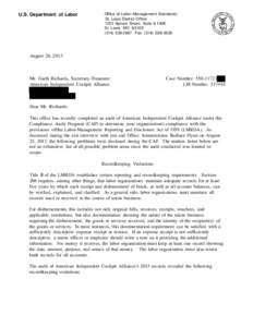 U.S. Department of Labor  Office of Labor-Management Standards St. Louis District Office 1222 Spruce Street, Suite 9.109E St. Louis, MO 63103