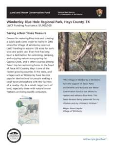 Land and Water Conservation Fund  National Park Service U.S. Department of the Interior  Wimberley Blue Hole Regional Park, Hays County, TX