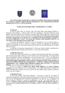 Corso di formazione manageriale con rilascio del certificato di formazione manageriale di 2° livello per i direttori sanitari, direttori amministrativi e per i dirigenti delle professioni sanitarie pari a 24 CFU e a 214