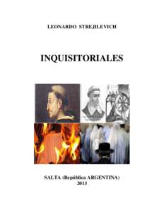 LEONARDO STREJILEVICH  INQUISITORIALES SALTA (República ARGENTINA) 2013