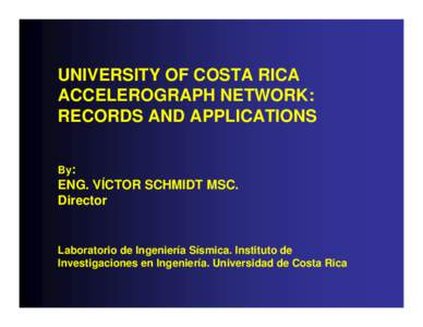 Microsoft PowerPoint - Schmidt - Costa Rica Network [Compatibility Mode]