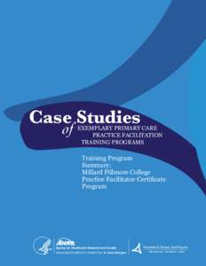 Case Studies of Exemplary Primary Practice Facilitation Programs: Training Program Summary of Millard Fillmore College Practice Facilitator Certificate Program