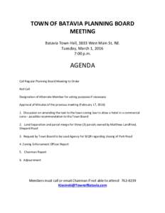 TOWN OF BATAVIA PLANNING BOARD MEETING Batavia Town Hall, 3833 West Main St. Rd. Tuesday, March 1, 2016 7:00 p.m.