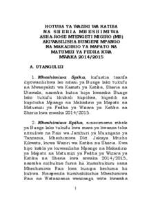 HOTUBA YA WAZIRI WA KATIBA NA SHERIA MHESHIMIWA ASHA-ROSE MTENGETI MIGIRO (MB) AKIWASILISHA BUNGENI MPANGO NA MAKADIRIO YA MAPATO NA MATUMIZI YA FEDHA KWA