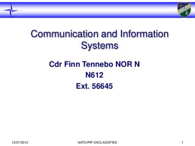 Communication and Information Systems Cdr Finn Tennebo NOR N N612 Ext