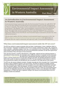 Environmental Defender’s Office of Western Australia (Inc.)  Environmental Impact Assessment in Western Australia Fact Sheet 05 Updated February 2011
