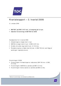 Microsoft Word - Release[removed]TDC Kvartalsrapport 3K 2006.doc