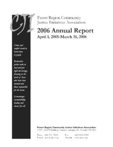 Restorative justice / Dispute resolution / Peacebuilding / Mediation / Langley / Ferndale Institution / Howard Zehr / Ethics / Justice / Criminology