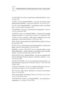 E  NTRETIENS EN FRANÇAIS ET EN ANGLAIS LE SIDANER, Jean-Marie, Questions à Kenneth White, In’hui, nº4, été 1978