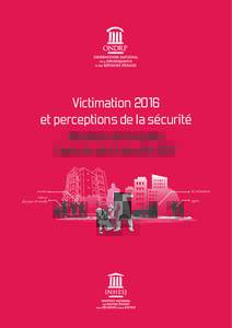 Victimation 2016 et perceptions de la sécurité Résultats de l’enquête Cadre de vie et sécurité 2017  menaces
