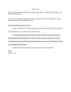 Int. No. 535 By Council Members Greenfield, Cabrera, Chin, James, Koslowitz, Mealy, Palma, Vann, Levin, Mark-Viverito and Koo A Local Law to amend the administrative code of the city of New York, in relation to a speed l