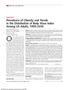 ORIGINAL CONTRIBUTION  ONLINE FIRST Prevalence of Obesity and Trends in the Distribution of Body Mass Index