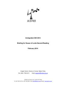 Immigration Bill[removed]Briefing for House of Lords Second Reading February 2014