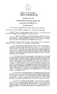 ~tate of Z!Cennessee PUBLIC CHAPTER NO. 905 HOUSE BILL NO[removed]By Representatives Montgomery, Maggart, Todd Substituted for: Senate Bill No. 1923