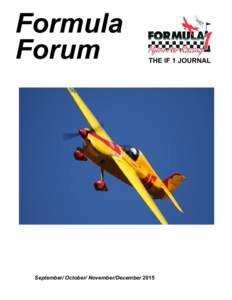 Formula Forum THE IF 1 JOURNAL  September/ October/ November/December 2015