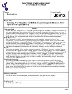 CALIFORNIA STATE SCIENCE FAIR 2014 PROJECT SUMMARY Name(s)  Joonhyuk Lee