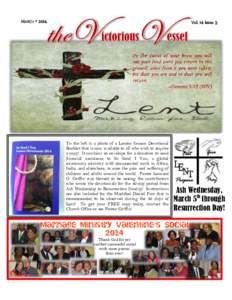 MARCH  2014  Vol. 14 Issue 3 To the left is a photo of a Lenten Season Devotional Booklet that is now available to all who wish to acquire