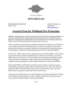 TOM SCHULTZ, DIRECTOR  NEWS RELEASE FOR IMMEDIATE RELEASE May 9, 2014