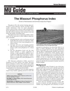 Nutrient Management AGRICULTURAL MU Guide  PUBLISHED BY MU EXTENSION, UNIVERSITY OF MISSOURI-COLUMBIA