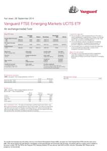Fact sheet | 30 SeptemberVanguard FTSE Emerging Markets UCITS ETF An exchange-traded fund Key ETF facts SEDOL