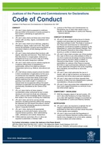 Justices of the Peace and Commissioners for Declarations  Code of Conduct Justices of the Peace and Commissioners for Declarations Act[removed].